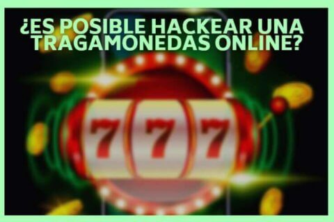 hackear una maquina tragamonedas online